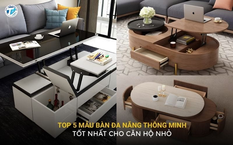 Top 5 Mẫu Bàn Đa Năng Thông Minh Tốt Nhất Cho Căn Hộ Nhỏ